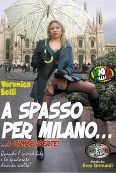A Spasso Per Milano... A gambe Aperte!