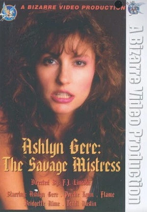 Ashlyn Gere: The Savage Mistress