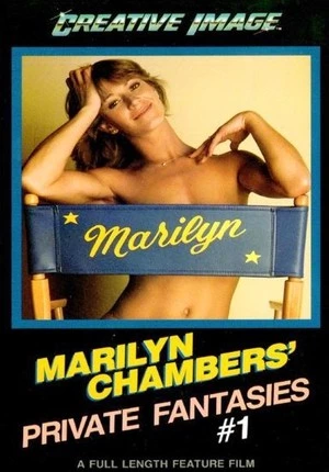 Marilyn Chambers' Private Fantasies